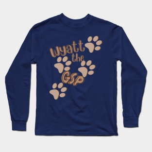 Wyatt the GSP Long Sleeve T-Shirt